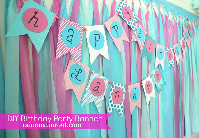 DIY Birthday Banner An Easy DIY Banner For Any Occasion 